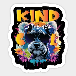 Cute Kind Is The New Cool Friendship Be Kind Schnauzer Dog Sticker